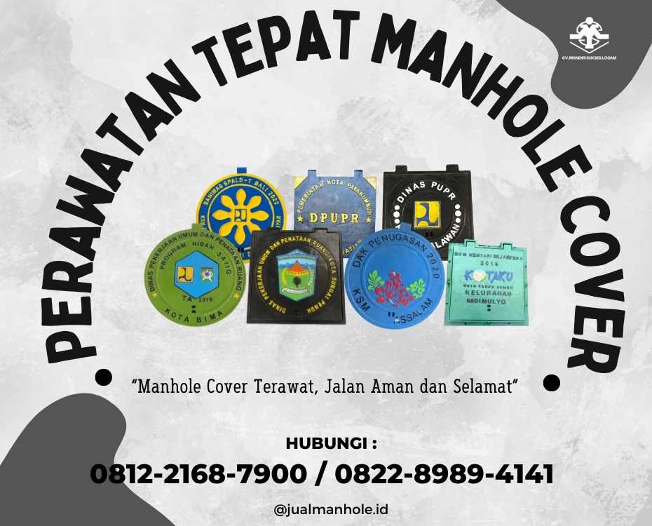 Perawatan Manhole Cover