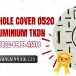 Manhole Cover Ø520 Aluminium TKDN - Manhole Cover Berkualitas - Pengecoran Logam Ceper Klaten - Manhole Cover TKDN